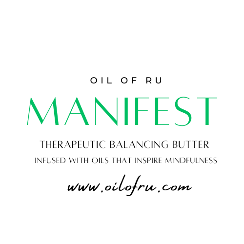 Mindfulness Butter: MANIFEST