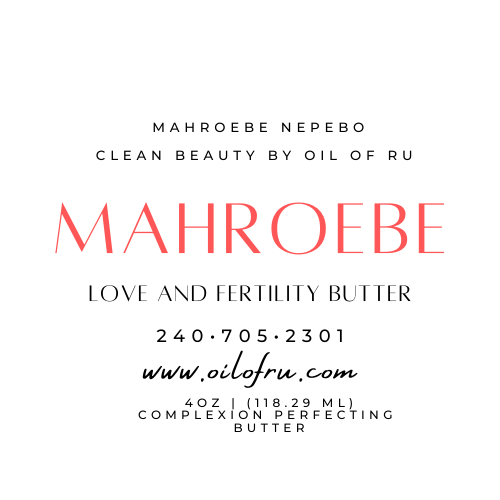 Body Butter - MAHROEBE NEPEBA (fertility butter)