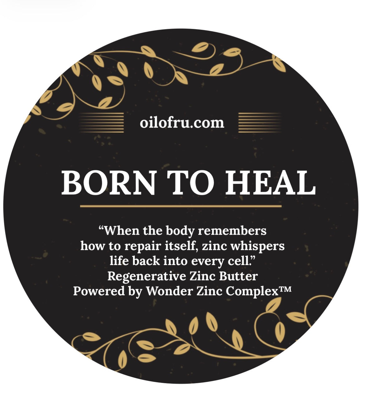 Therapeutic Butters | BORN TO HEAL™️ with Zinc 4 oz
